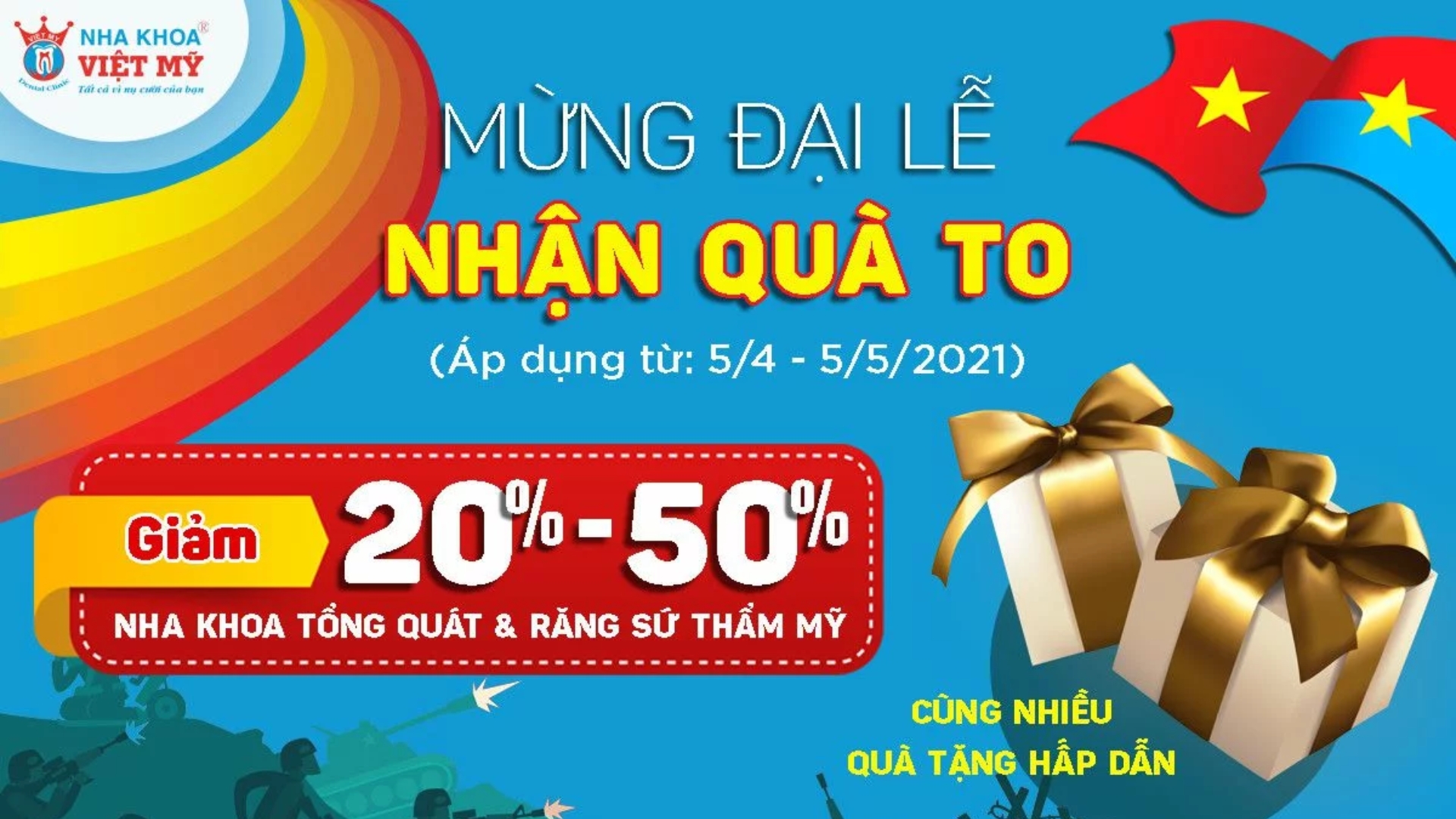 Chương trình ưu đãi 30/4 và 1/5 - Nha khoa Việt Mỹ