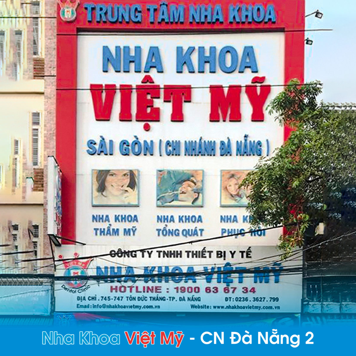 Nha Khoa Việt Mỹ – Đà Nẵng